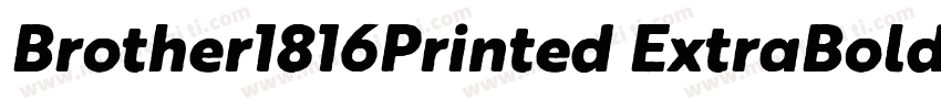 Brother1816Printed ExtraBold字体转换